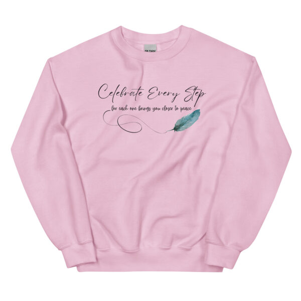 Celebrate Every Step" Inspirational Classic Fit Sweatshirt - Image 11